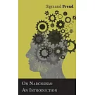 On Narcissism: An Introduction