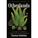Otherlands: A Journey Through Earth’s Extinct Worlds