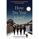 How Do You Live?