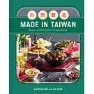 Made in Taiwan: Recipes and Stories from the Island Nation