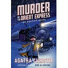 Murder on the Orient Express: A Graphic Novel