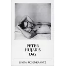 Peter Hujar’s Day