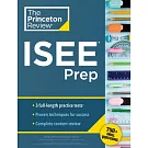 Princeton Review ISEE Prep: 3 Practice Tests + Review & Techniques + Drills
