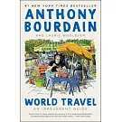 World Travel: An Irreverent Guide