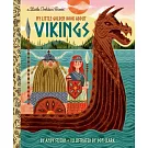 My Little Golden Book about Vikings
