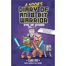 A Noob’s Diary of an 8-Bit Warrior: The Eye of Ender Volume 3