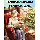 Christmas Tales and Christmas Verse