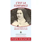 C’Est La Confiance