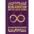 Reincarnation and the Law of Karma