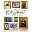 繪畫的故事：給孩子的藝術史旅程 The Story of Paintings: A history of art for children
