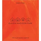 Eleven Madison Park: The Plant-Based Chapter