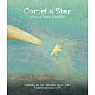 Comet & Star, a Story of Cosmic Friendship