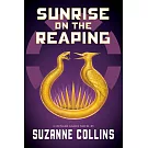 Sunrise on the Reaping (a Hunger Games Novel)