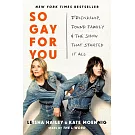 So Gay for You: Friendship, Found Family, and the Show That Started It All