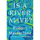 Is a River Alive?