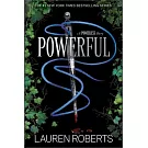 Powerful (Special Edition): A Powerless Story