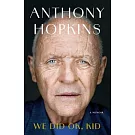 We Did Ok, Kid: A Memoir