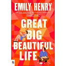 Great Big Beautiful Life