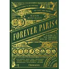 Forever Paris: A Guide to the Timeless Soul of the City