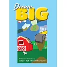 Dream Big
