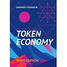 Token Economy: Third Edition