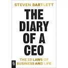 The Diary of a CEO The 33 Laws of Business and Life