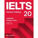 Ielts 20 Practice Test General Training Student’s Book with Answers with Digital Pack