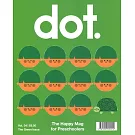 dot. Vol.34 The Green Issue