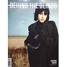 BEHIND THE BLINDS 春夏號/2025 (多封面隨機出)