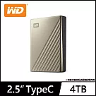 WD My Passport Ultra 4TB USB─C 2.5吋行動硬碟─ 閃耀金