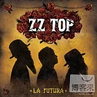 ZZ Top / La Futura