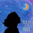 Asta 曾雅君 /【FEAST OF THE SOUL】首張長笛唱作專輯