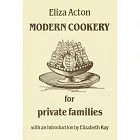 Modern Cookery for Private Families, 1845
