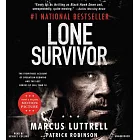Lone Survivor: The Eyewitness Account of Operation Redwing and the Lost Heroes of Seal Team 10