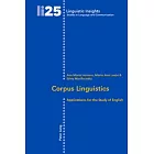 Corpus Linguistics: Applications for the Study of English