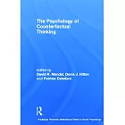 The Pyschology of Counterfactual Thinking