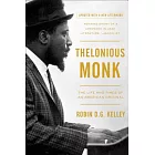 Thelonious Monk: The Life and Times of an American Original