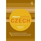 A Frequency Dictionary of Czech: Core Vocabulary for Learners