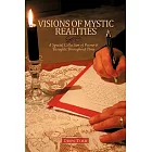 Visions of Mystic Realities: A Special Collection of Poems & Thoughts Throughout Time