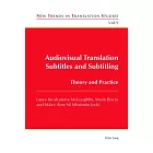 Audiovisual Translation: Subtitles and Subtitling: Theory and Practice