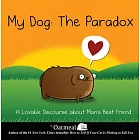 My Dog the Paradox: A Lovable Discourse About Man’s Best Friend