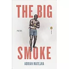 The Big Smoke