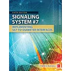 Signaling System #7: Implementing SS7-to-Diameter Interfaces