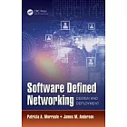 Software Defined Networking: Design and Deployment