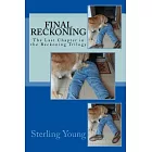 Final Reckoning: The Last Chapter of the Reckoning Trilogy