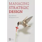Managing Strategic Design