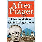 After Piaget