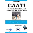 Pass the Caat!: Complete Canadian Adult Achievement Test
