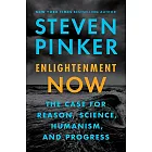 Enlightenment Now: The Case for Reason, Science, Humanism, and Progress