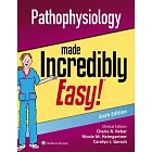 Pathophysiology Made Incredibly Easy